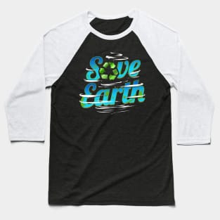 Save Earth With Recycle Logo And Clouds For Earth Day Baseball T-Shirt